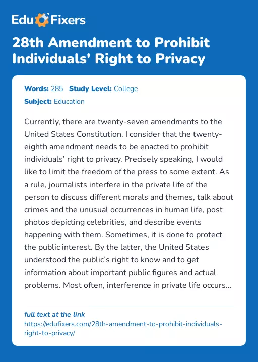 28th Amendment to Prohibit Individuals' Right to Privacy - Essay Preview
