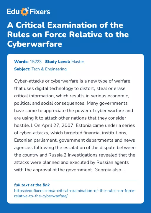 A Critical Examination of the Rules on Force Relative to the Cyberwarfare - Essay Preview