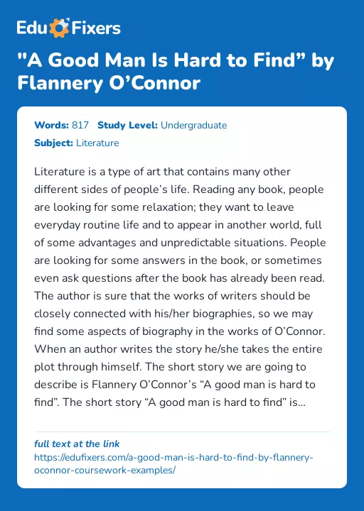 "A Good Man Is Hard to Find” by Flannery O’Connor - Essay Preview