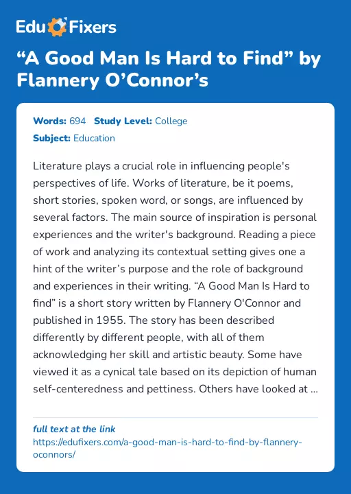 “A Good Man Is Hard to Find” by Flannery O’Connor’s - Essay Preview