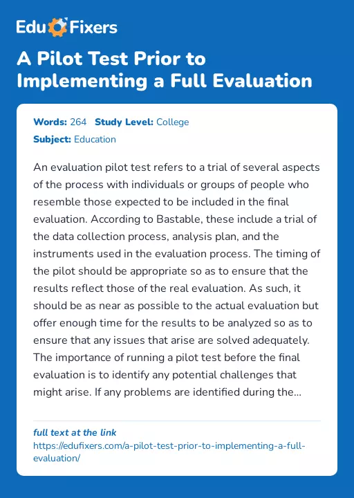 A Pilot Test Prior to Implementing a Full Evaluation - Essay Preview