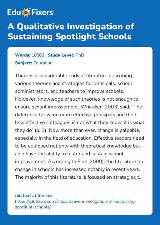 A Qualitative Investigation of Sustaining Spotlight Schools - Essay Preview
