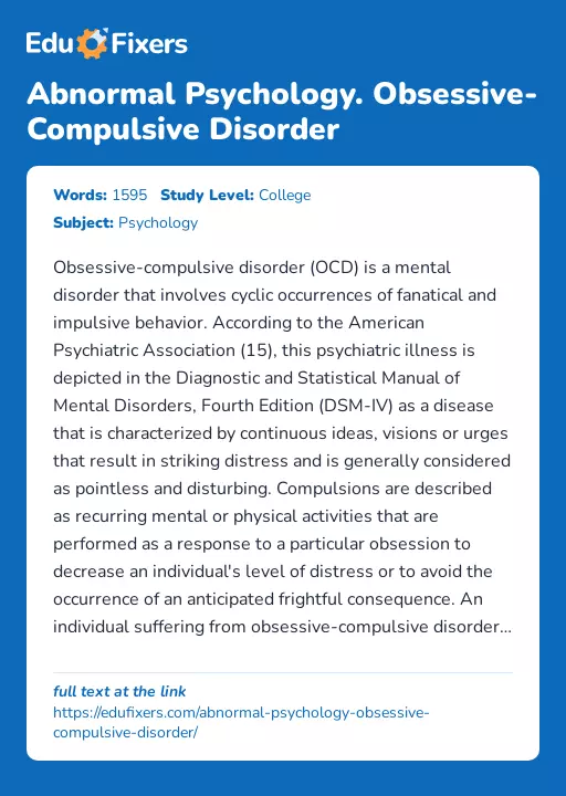 Abnormal Psychology. Obsessive-Compulsive Disorder - Essay Preview