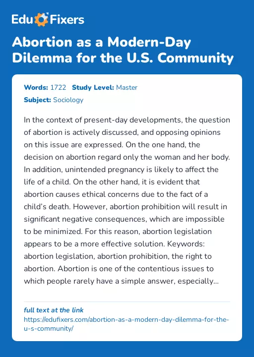 Abortion as a Modern-Day Dilemma for the U.S. Community - Essay Preview