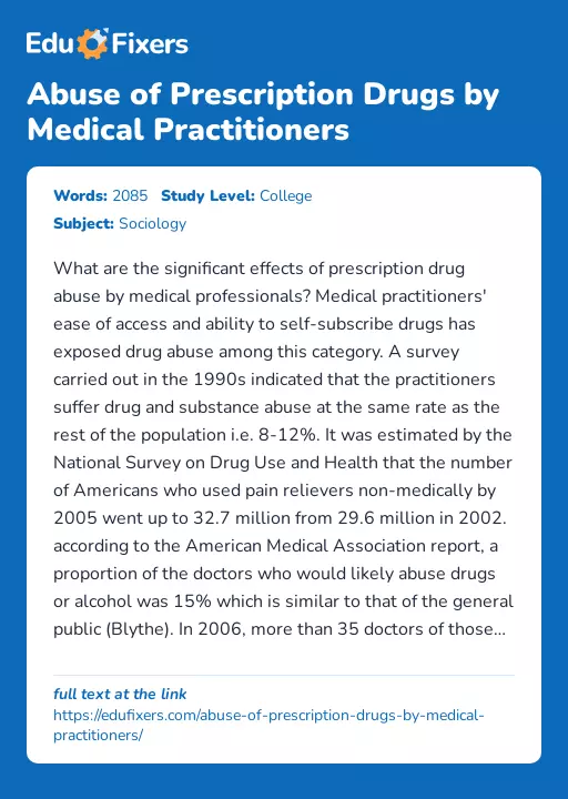 Abuse of Prescription Drugs by Medical Practitioners - Essay Preview