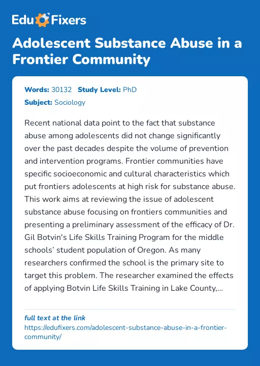 Adolescent Substance Abuse in a Frontier Community - Essay Preview