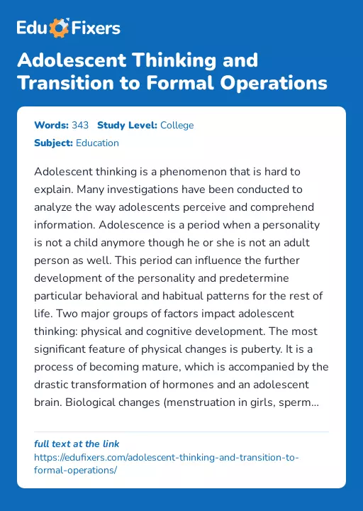 Adolescent Thinking and Transition to Formal Operations - Essay Preview
