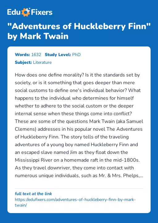 "Adventures of Huckleberry Finn" by Mark Twain - Essay Preview