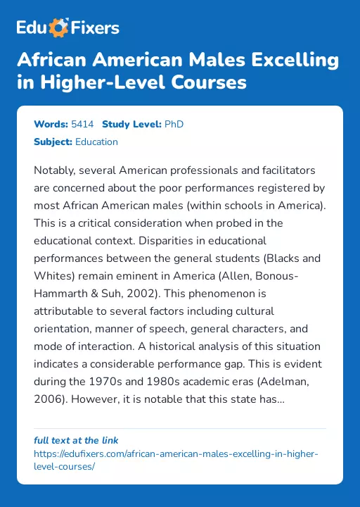 African American Males Excelling in Higher-Level Courses - Essay Preview