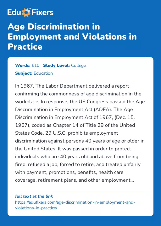 Age Discrimination in Employment and Violations in Practice - Essay Preview