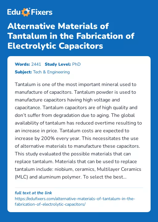 Alternative Materials of Tantalum in the Fabrication of Electrolytic Capacitors - Essay Preview