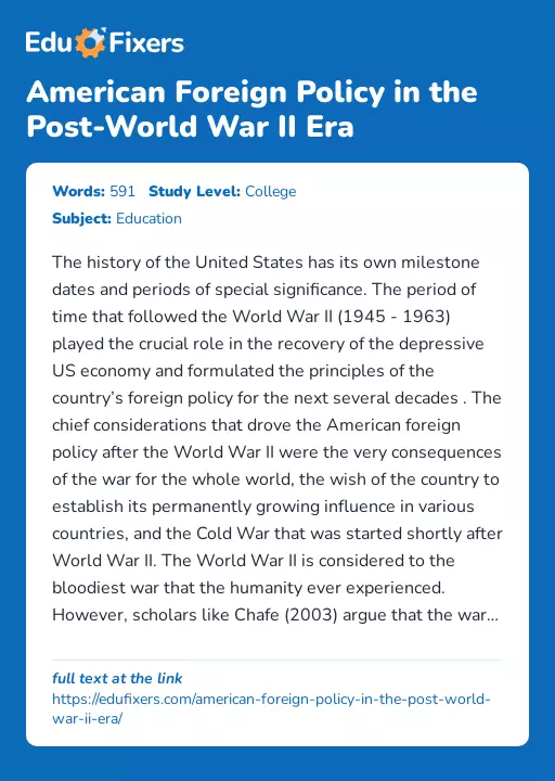 American Foreign Policy in the Post-World War II Era - Essay Preview