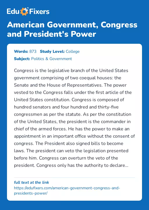 American Government, Congress and President's Power - Essay Preview