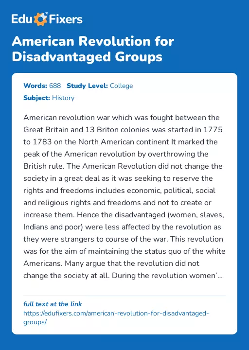 American Revolution for Disadvantaged Groups - Essay Preview
