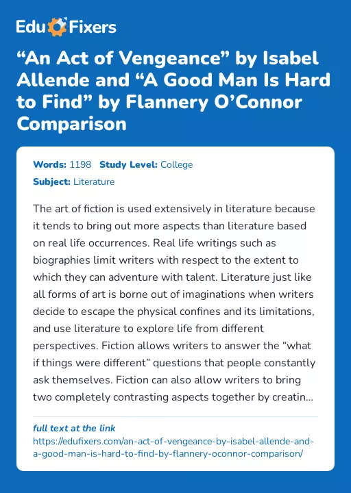 “An Act of Vengeance” by Isabel Allende and “A Good Man Is Hard to Find” by Flannery O’Connor Comparison - Essay Preview
