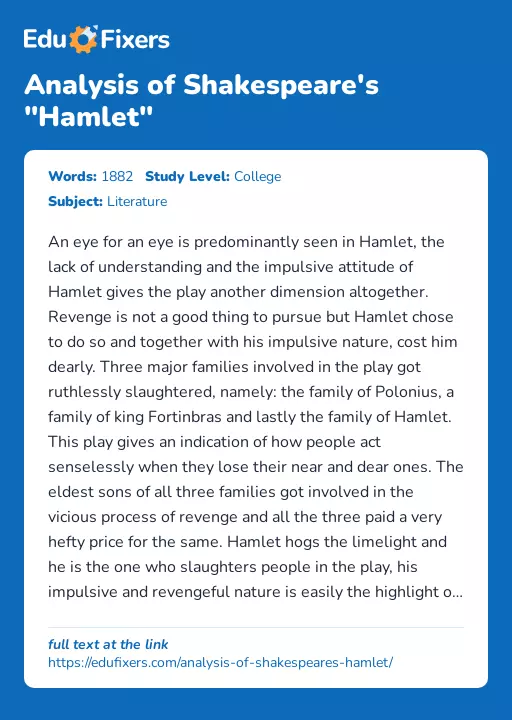 Analysis of Shakespeare's "Hamlet" - Essay Preview