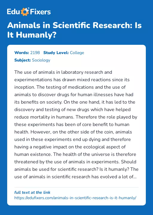 Animals in Scientific Research: Is It Humanly? - Essay Preview