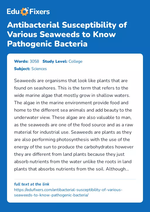 Antibacterial Susceptibility of Various Seaweeds to Know Pathogenic Bacteria - Essay Preview