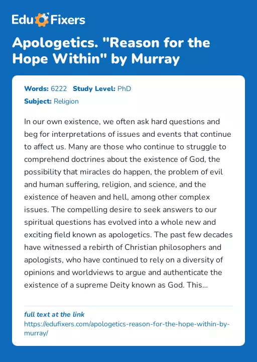 Apologetics. "Reason for the Hope Within" by Murray - Essay Preview