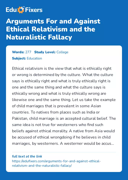 Arguments For and Against Ethical Relativism and the Naturalistic Fallacy - Essay Preview