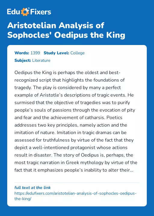 Aristotelian Analysis of Sophocles' Oedipus the King - Essay Preview