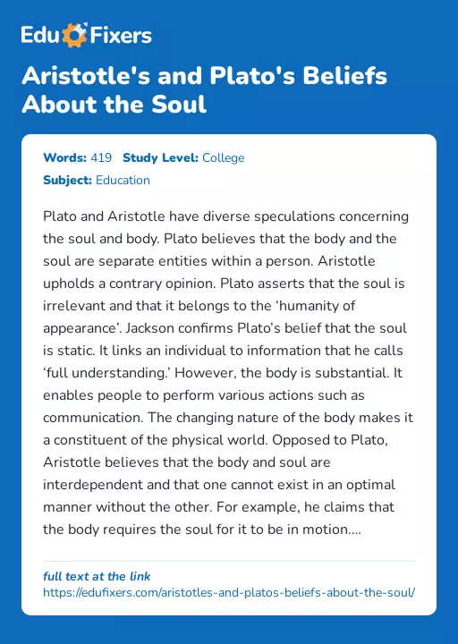 Aristotle's and Plato's Beliefs About the Soul - Essay Preview