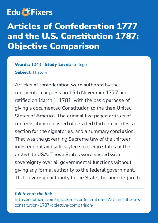 Articles of Confederation 1777 and the U.S. Constitution 1787: Objective Comparison - Essay Preview