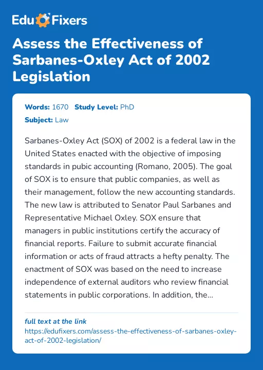 Assess the Effectiveness of Sarbanes-Oxley Act of 2002 Legislation - Essay Preview