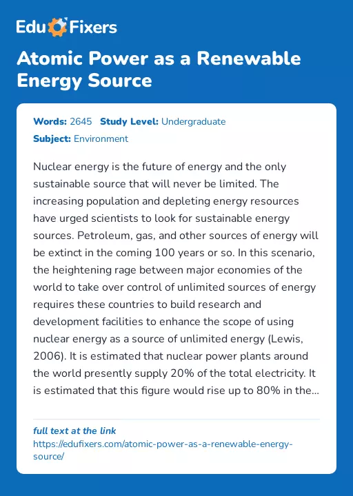 Atomic Power as a Renewable Energy Source - Essay Preview