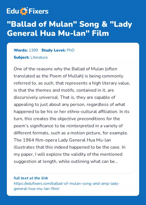 "Ballad of Mulan" Song & "Lady General Hua Mu-lan" Film - Essay Preview