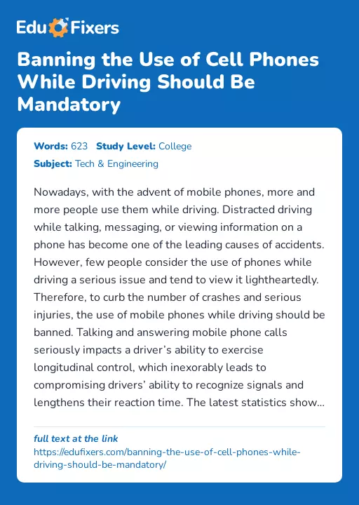 Banning the Use of Cell Phones While Driving Should Be Mandatory - Essay Preview