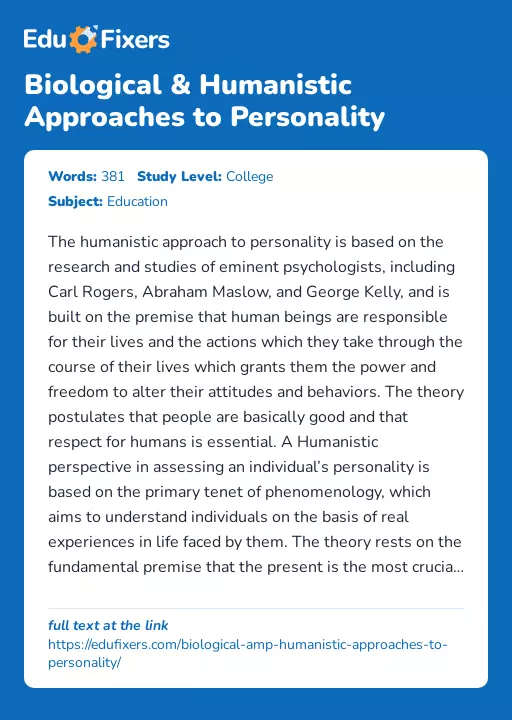 Biological & Humanistic Approaches to Personality - Essay Preview
