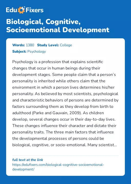 Biological, Cognitive, Socioemotional Development - Essay Preview