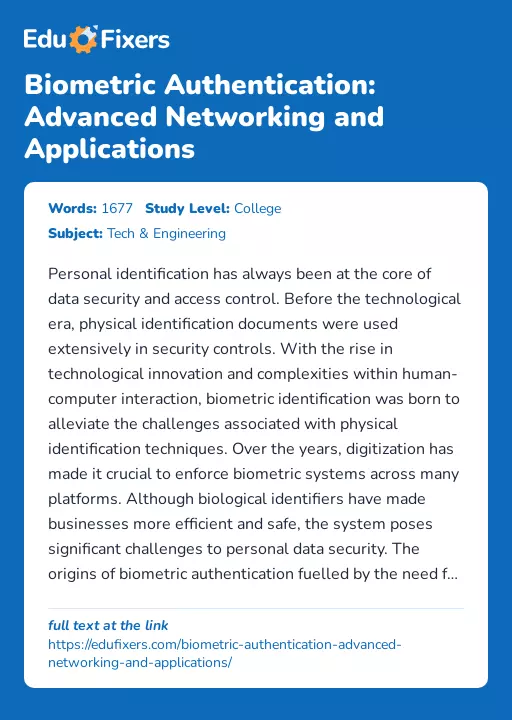 Biometric Authentication: Advanced Networking and Applications - Essay Preview