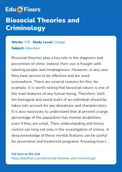 Biosocial Theories and Criminology - Essay Preview