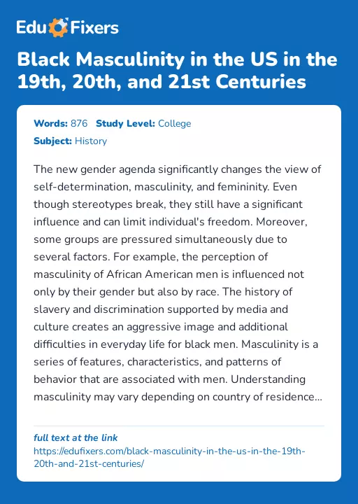 Black Masculinity in the US in the 19th, 20th, and 21st Centuries - Essay Preview