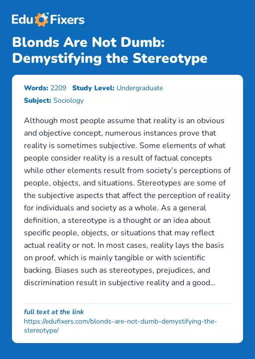 Blonds Are Not Dumb: Demystifying the Stereotype - Essay Preview
