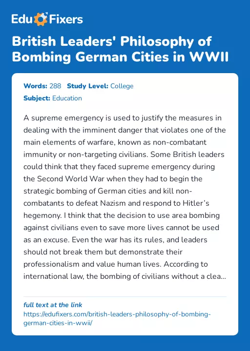 British Leaders' Philosophy of Bombing German Cities in WWII - Essay Preview