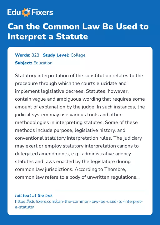 Can the Common Law Be Used to Interpret a Statute - Essay Preview
