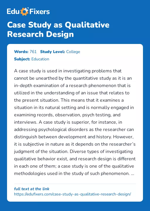 Case Study as Qualitative Research Design - Essay Preview
