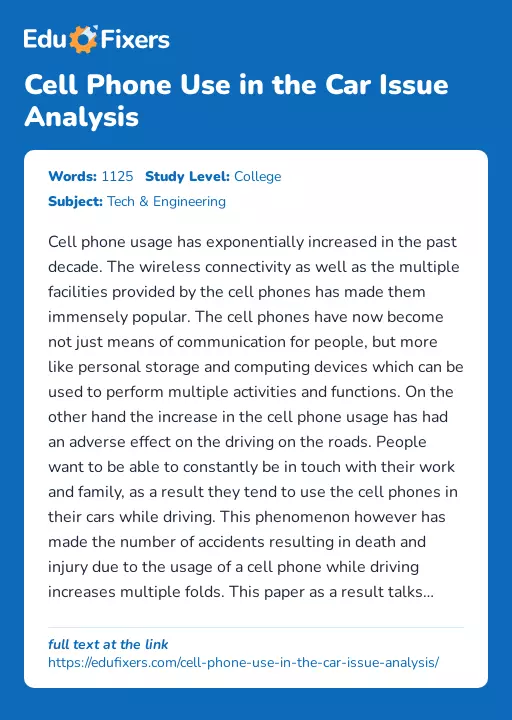 Cell Phone Use in the Car Issue Analysis - Essay Preview
