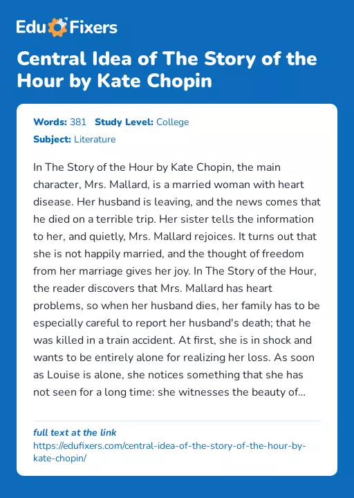 Central Idea of The Story of the Hour by Kate Chopin - Essay Preview