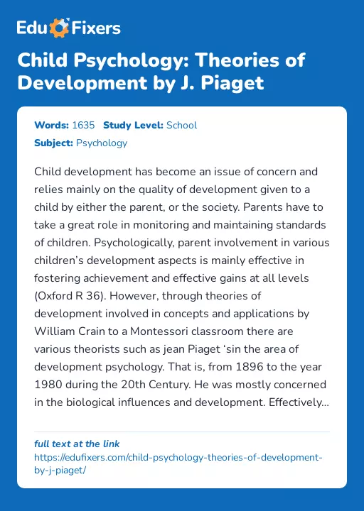 Child Psychology: Theories of Development by J. Piaget - Essay Preview