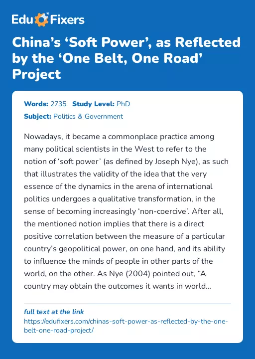 China’s ‘Soft Power’, as Reflected by the ‘One Belt, One Road’ Project - Essay Preview