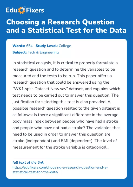 Choosing a Research Question and a Statistical Test for the Data - Essay Preview