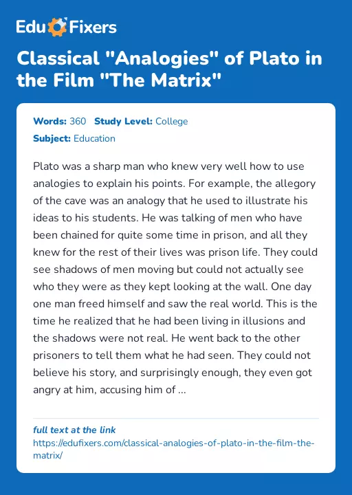 Classical "Analogies" of Plato in the Film "The Matrix" - Essay Preview