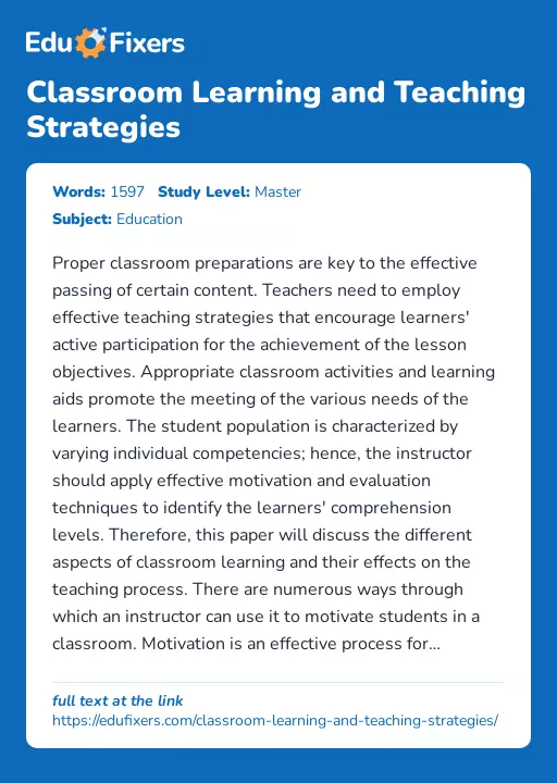 Classroom Learning and Teaching Strategies - Essay Preview