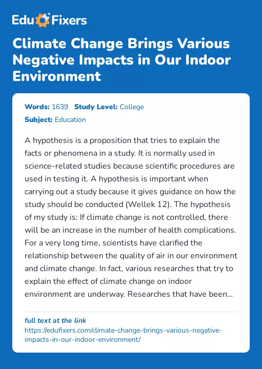 Climate Change Brings Various Negative Impacts in Our Indoor Environment - Essay Preview