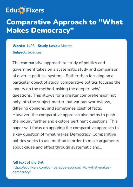 Comparative Approach to "What Makes Democracy" - Essay Preview