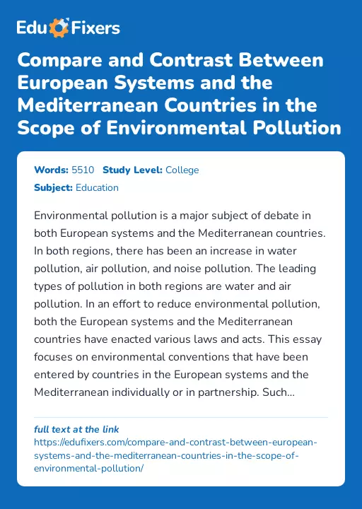 Compare and Contrast Between European Systems and the Mediterranean Countries in the Scope of Environmental Pollution - Essay Preview
